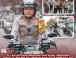 H-1 Pelantikan Presiden Dan Wakil Presiden Terpilih, Polres Pelabuhan Makassar Bersama TNI laksanakan Patroli Skala Besar Untuk Menjamin Keamanan.