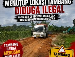 Tambang Diduga Ilegal di Gowa Beroperasi Terang-Terangan, Warga Mendesak Tipidter Polresta Gowa Tutup Segera